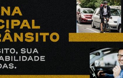 15ª Semana municipal de Trânsito em Três Lagoas terá lives pelo Instagram e fixação de cartazes e faixas pela Cidade