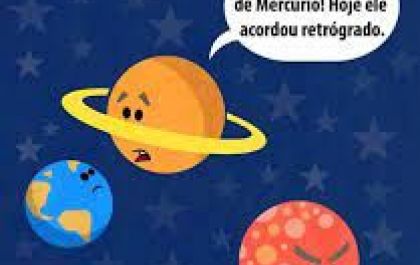 Nem tudo é culpa do Mercúrio retrógado