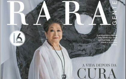 A edição 95 da revista Rara Gente já está nas bancas