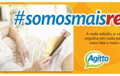 Nós #somosmaisRevista, e você é 'mais' o quê?