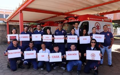 SAMU de Três Lagoas adere à campanha 'Fique em Casa'